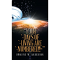 "Your `-Days of `-Living Are `-Numbered!!! '" - Hardcover