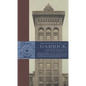 Reconstructing the Garrick: Adler & Sullivan's Lost Masterpiece - Hardcover