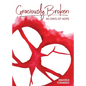 Graciously Broken: 40 Days of Hope - Paperback