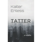 Tatter - Paperback
