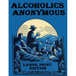 Alcoholics Anonymous Large Print - Paperback