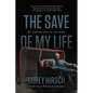 The Save of My Life: My Journey Out of the Dark - Hardcover