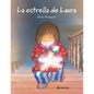 La Estrella de Laura / Laura's Star - Hardcover