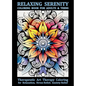 Relaxing Serenity Coloring Book For Adults & Teens: Therapeutic Art Therapy Coloring for Relaxation, Stress Relief, Anxiety Relief - Hardcover