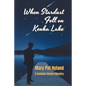When Stardust Fell on Keuka Lake: A Caviston Sisters Mystery - Paperback