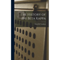 The History of Phi Beta Kappa - Hardcover