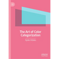 The Art of Color Categorization - Hardcover