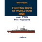 Navypedia. Fighting ships of World War One. Part Two. Peru - Yugoslavia. - Paperback