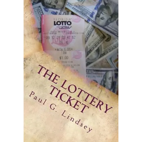 The Lottery Ticket - Paperback