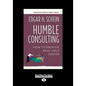 Humble Consulting: How to Provide Real Help Faster (Large Print 16pt) - Paperback