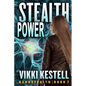 Stealth Power (Nanostealth Book 2) - Paperback