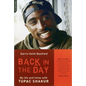 Back in the Day: My Life and Times with Tupac Shakur - Paperback