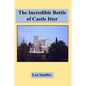 The Incredible Battle of Castle Itter! - Paperback