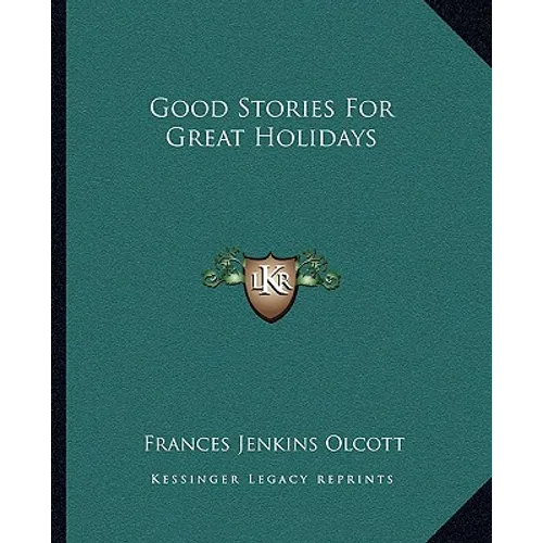 Good Stories For Great Holidays - Paperback