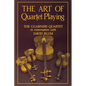 The Art of Quartet Playing - Paperback