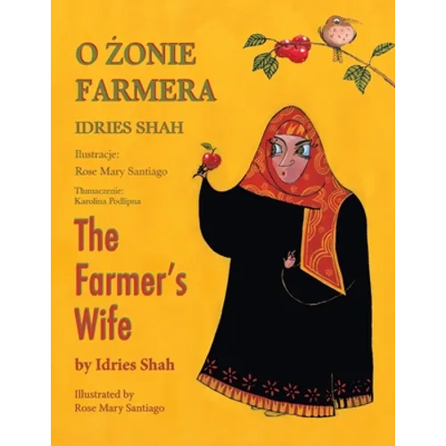 The Farmer's Wife / O ŻONIE FARMERA: Bilingual English-Polish Edition / Wydanie dwujęzyczne angielsko-polskie - Paperback