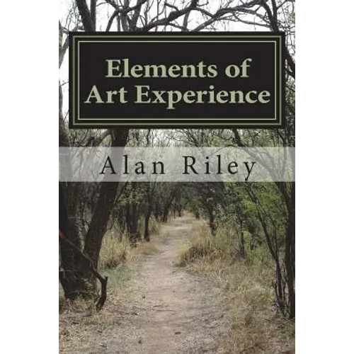 Elements of Art Experience - Paperback