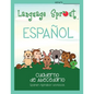 Language Sprout Spanish Workbook: Alphabet - Paperback