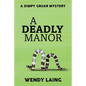 A Deadly Manor - Paperback