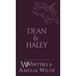 Dean & Haley: However You Want Me - Hardcover