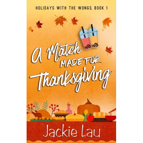 A Match Made for Thanksgiving - Paperback