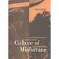Culture of Misfortune - Hardcover