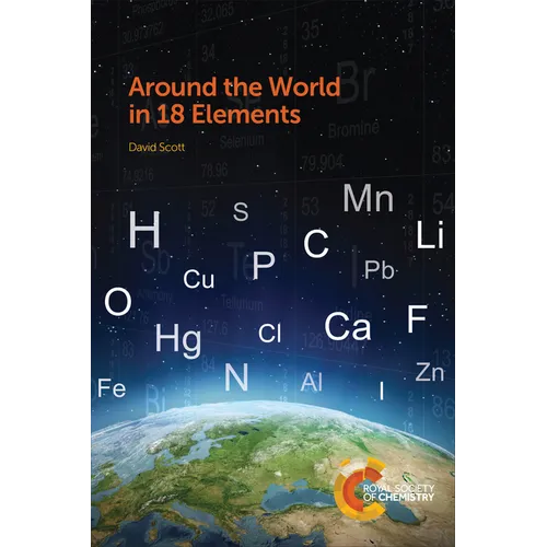 Around the World in 18 Elements: Rsc - Paperback