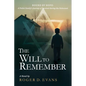 The Will to Remember: Bound By Hope: A Polish Family's Journey of Survival during the Holocaust - Paperback