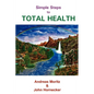 Simple Steps to Total Health - Paperback