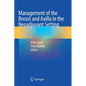 Management of the Breast and Axilla in the Neoadjuvant Setting - Paperback