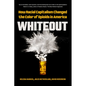 Whiteout: How Racial Capitalism Changed the Color of Opioids in America - Hardcover