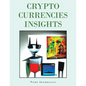 Crypto Currencies Insights - Paperback