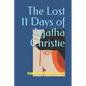 The Lost 11 Days of Agatha Christie - Paperback