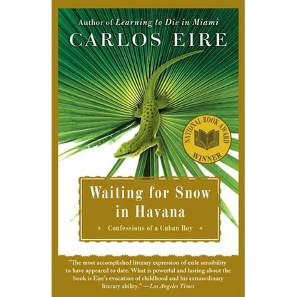 Waiting for Snow in Havana: Confessions of a Cuban Boy - Paperback