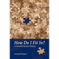 How Do I Fit In?: A Swedish Family History - Paperback