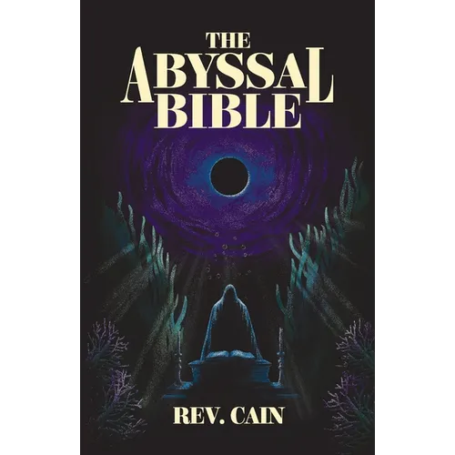 The Abyssal Bible - Paperback