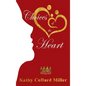 Choices of the Heart: Daughters of the King Bible Study Series - Hardcover