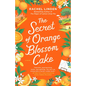 The Secret of Orange Blossom Cake - Paperback