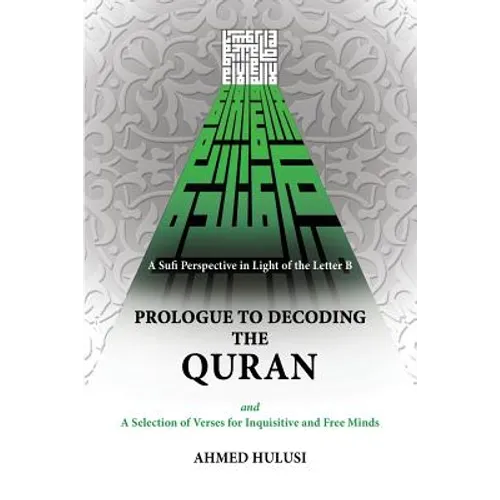 Prologue to Decoding The QURAN - Paperback