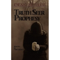 Truth Seer Prophesy: Book One of the Legacy - Paperback