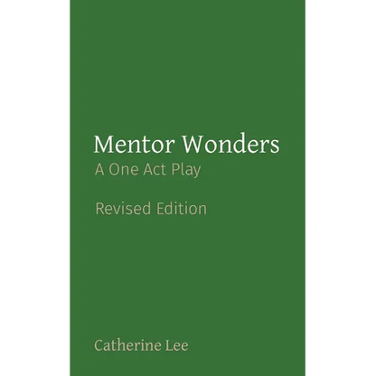 Mentor Wonders: A One Act Play - Paperback