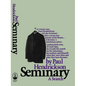 Seminary: A Search - Paperback
