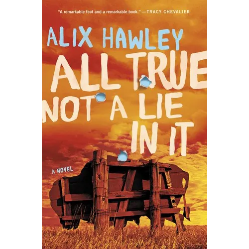 All True Not a Lie in It - Paperback