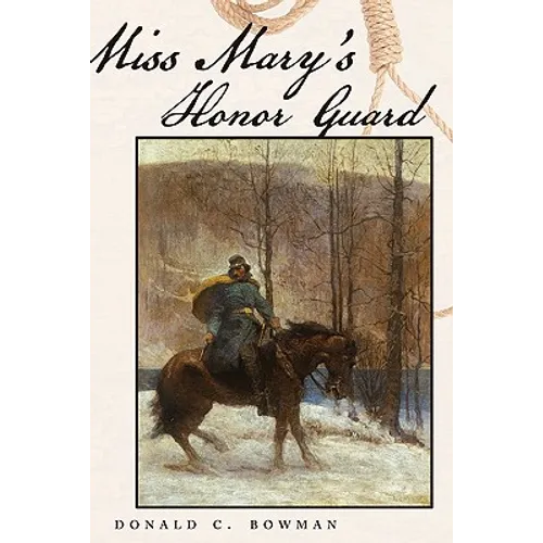 Miss Mary's Honor Guard - Paperback