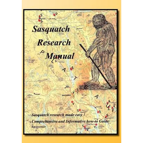 Sasquatch Research Manual - Hardcover