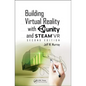 Building Virtual Reality with Unity and SteamVR - Paperback