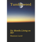 Tumbleweed: Six Months Living on Mir - Paperback