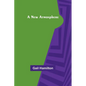 A New Atmosphere - Paperback
