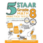 5 STAAR Grade 8 Math Practice Tests: Extra Practice to Help Achieve an Excellent Score - Paperback