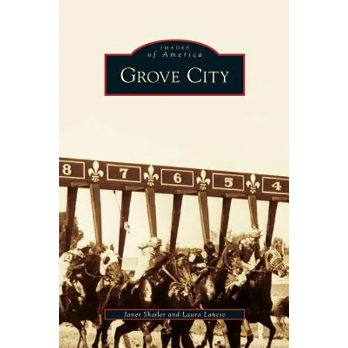 Grove City - Hardcover